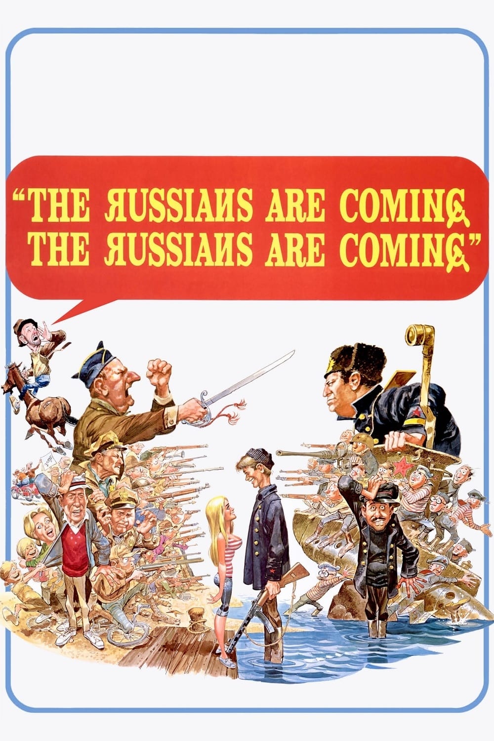 הרוסים באים! הרוסים באים!