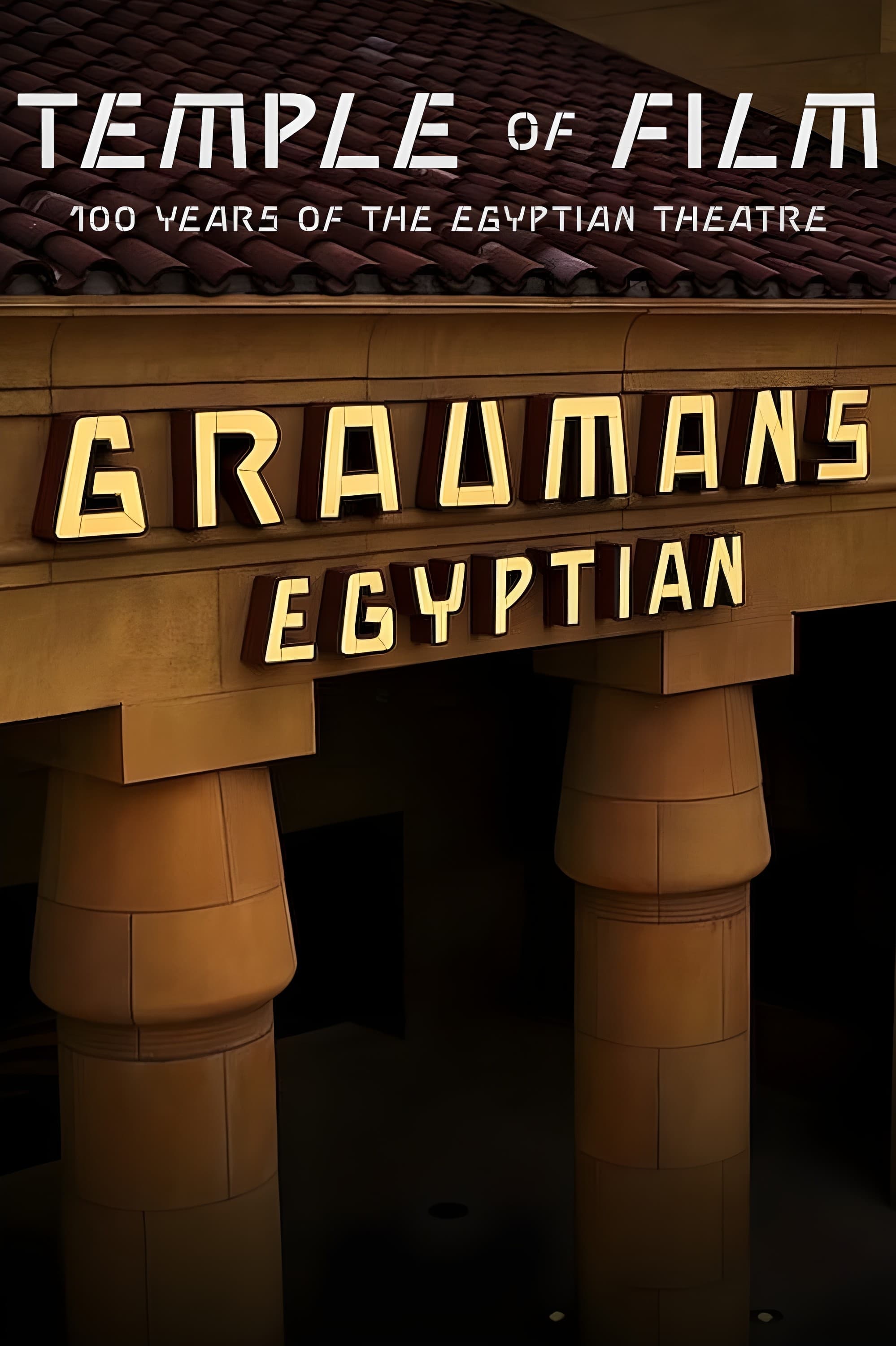 מקדש הקולנוע: 100 שנה לתיאטרון המצרי בהוליווד